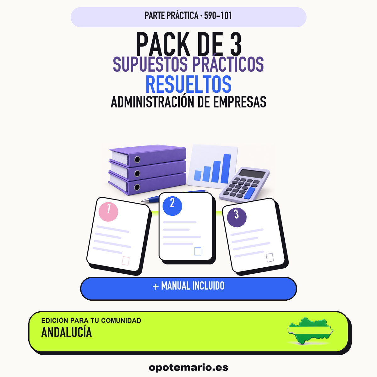 Pack de 3 supuestos prácticos resueltos de Administración de Empresas en Andalucía. Incluye manual específico. PDF de Opotemario.