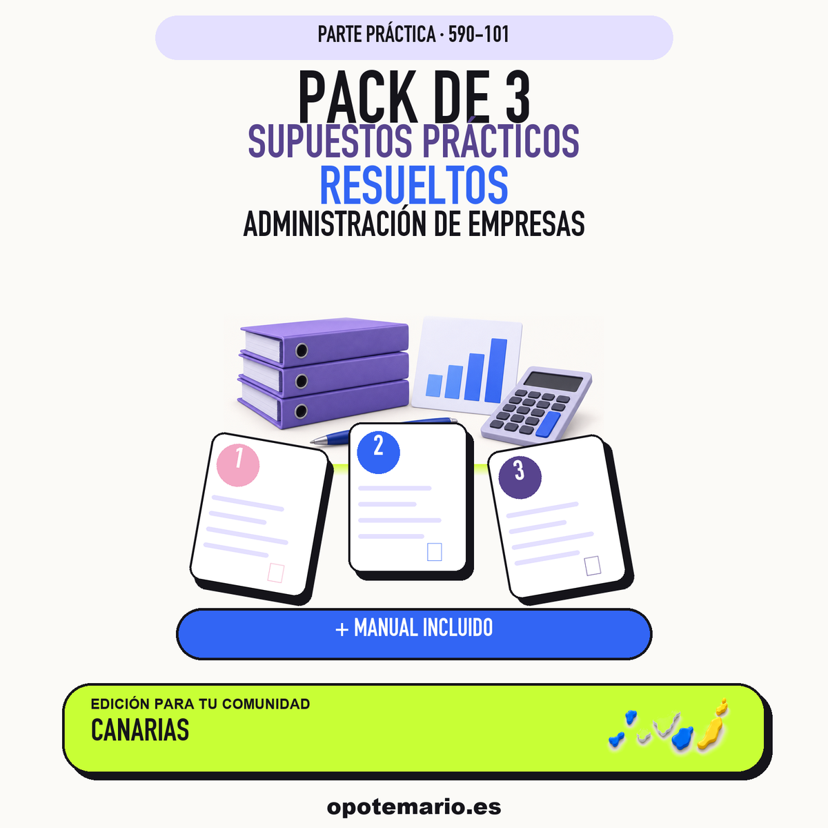 Pack de 3 supuestos prácticos resueltos de Administración de Empresas en Canarias. Incluye manual específico. PDF de Opotemario.