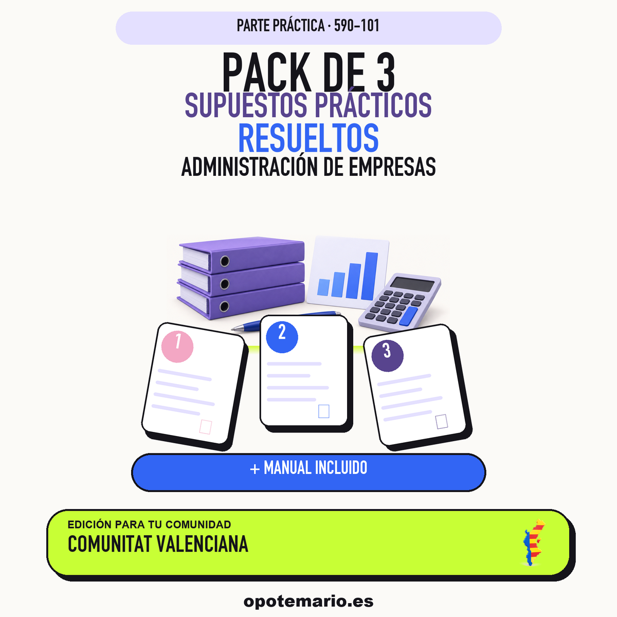 Pack de 3 supuestos prácticos resueltos de Administración de Empresas en Comunitat Valenciana. Incluye manual específico. PDF de Opotemario.