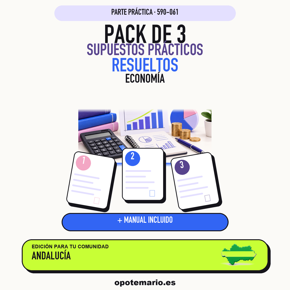 Pack de 3 supuestos prácticos resueltos de Economía en Andalucía. Incluye manual específico. PDF de Opotemario.