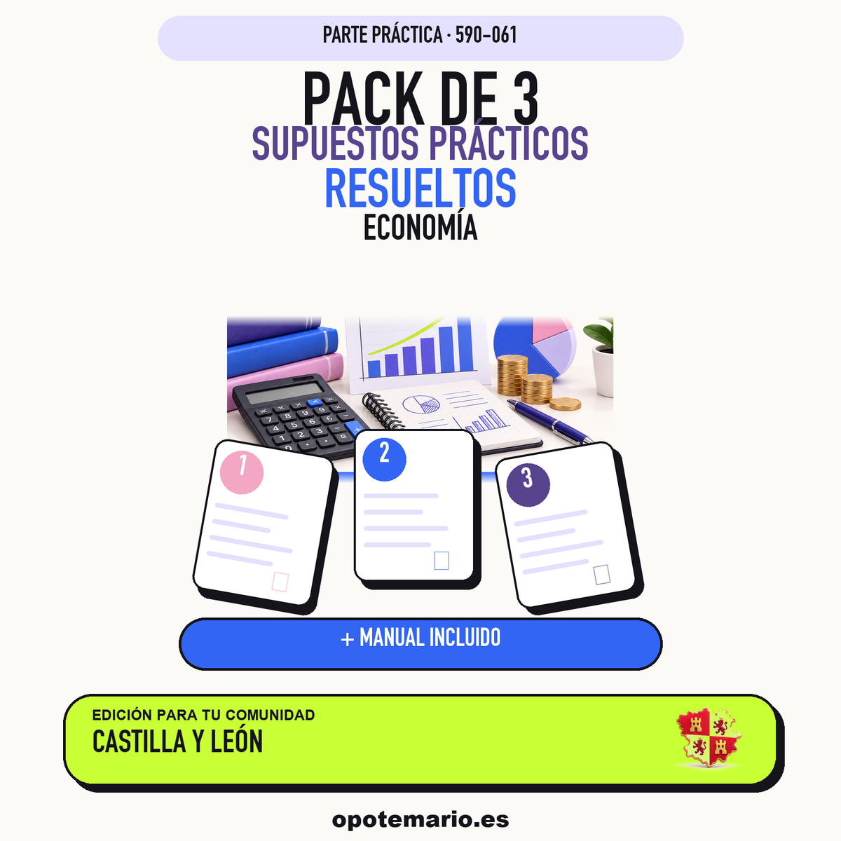 Pack de 3 supuestos prácticos resueltos de Economía en Castilla y León. Incluye manual específico. PDF de Opotemario.