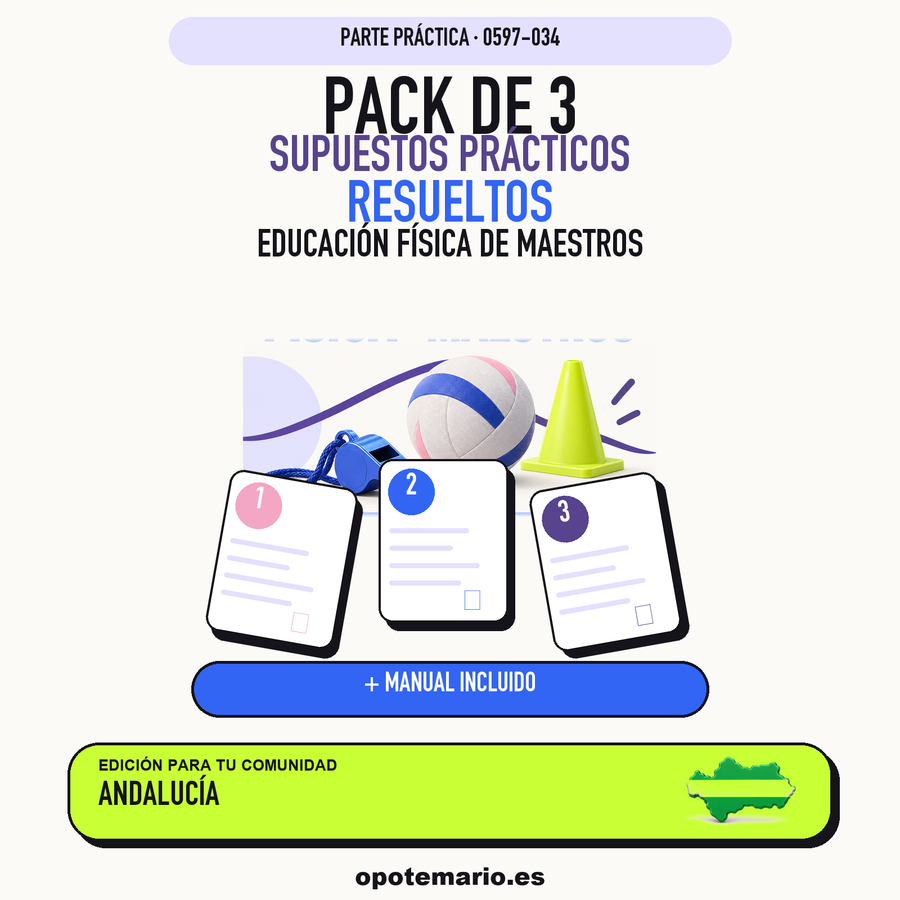 Pack de 3 supuestos prácticos resueltos de Educación Física de Maestros en Andalucía. Incluye manual específico. PDF de Opotemario.