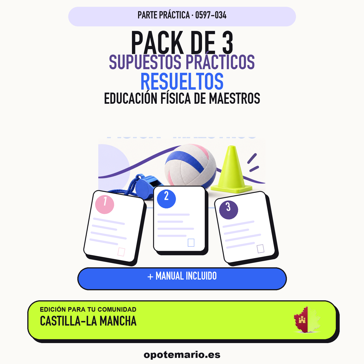 Pack de 3 supuestos prácticos resueltos de Educación Física de Maestros en Castilla-La Mancha. Incluye manual específico. PDF de Opotemario.