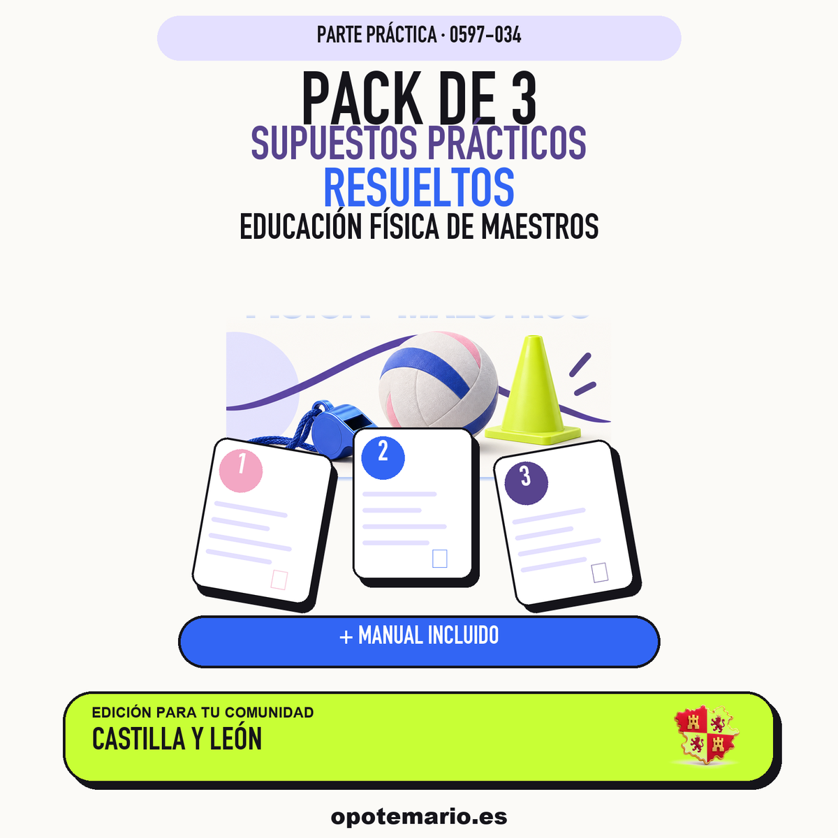 Pack de 3 supuestos prácticos resueltos de Educación Física de Maestros en Castilla y León. Incluye manual específico. PDF de Opotemario.