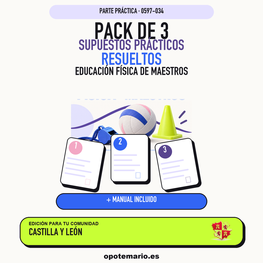 Pack de 3 supuestos prácticos resueltos de Educación Física de Maestros en Castilla y León. Incluye manual específico. PDF de Opotemario.