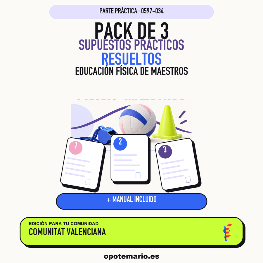 Pack de 3 supuestos prácticos resueltos de Educación Física de Maestros en Comunitat Valenciana. Incluye manual específico. PDF de Opotemario.