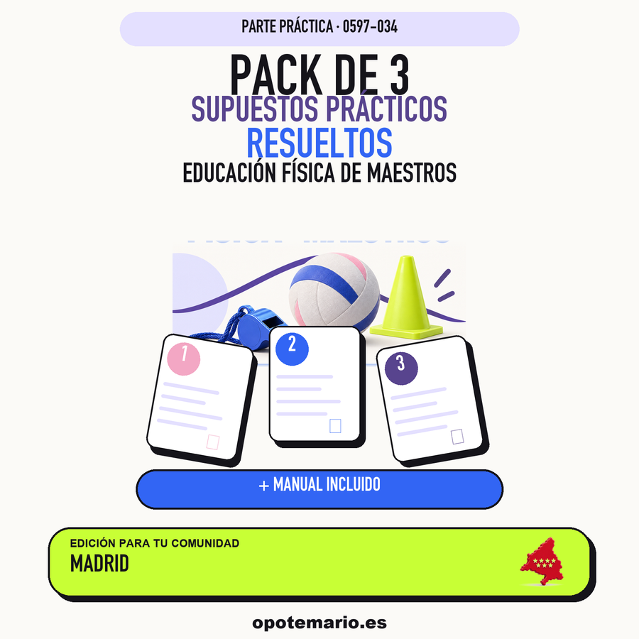 Pack de 3 supuestos prácticos resueltos de Educación Física de Maestros en Madrid. Incluye manual específico. PDF de Opotemario.