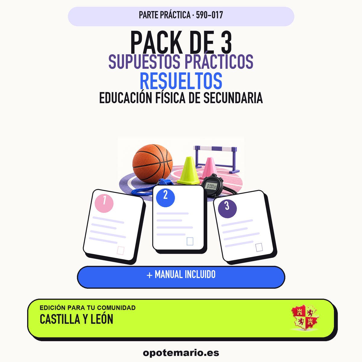 Pack de 3 supuestos prácticos resueltos de Educación Física de Secundaria en Castilla y León. Incluye manual específico. PDF de Opotemario.