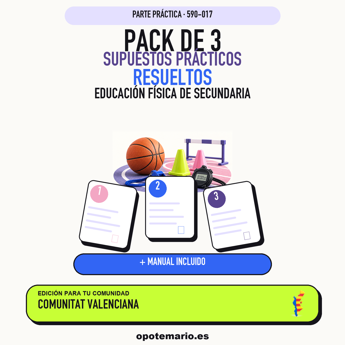 Pack de 3 supuestos prácticos resueltos de Educación Física de Secundaria en Comunitat Valenciana. Incluye manual específico. PDF de Opotemario.
