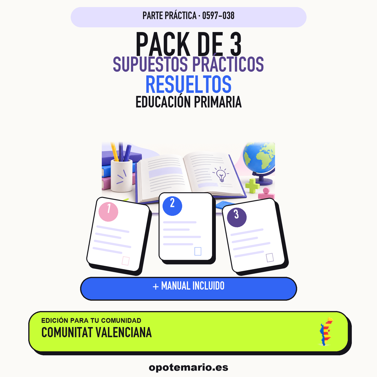 Pack de 3 supuestos prácticos resueltos de Educación Primaria en Comunitat Valenciana. Incluye manual específico. PDF de Opotemario.