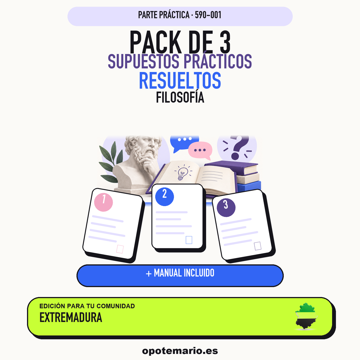 Pack de 3 supuestos prácticos resueltos de Filosofía en Extremadura. Incluye manual específico. PDF de Opotemario.