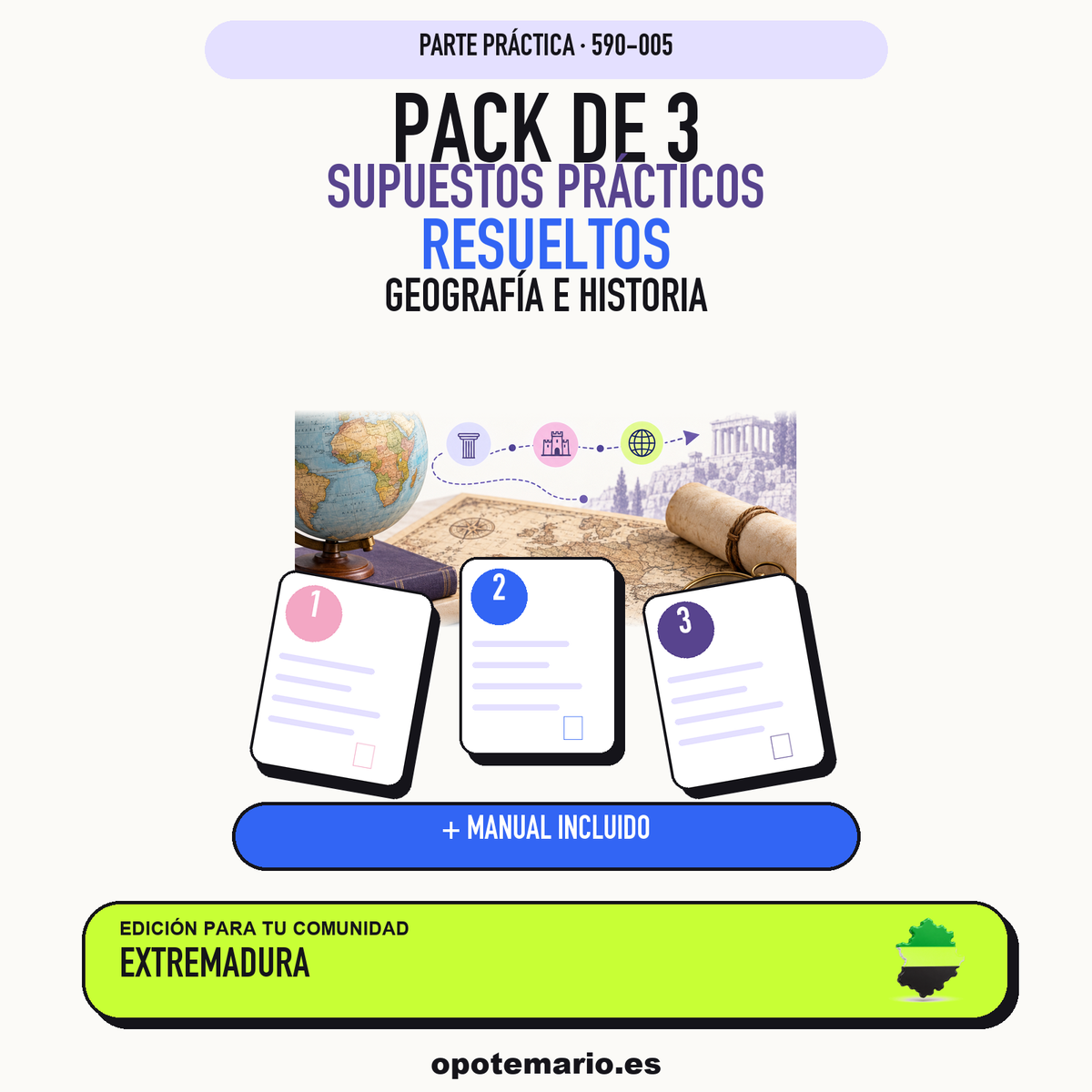 Pack de 3 supuestos prácticos resueltos de Geografía e Historia en Extremadura. Incluye manual específico. PDF de Opotemario.