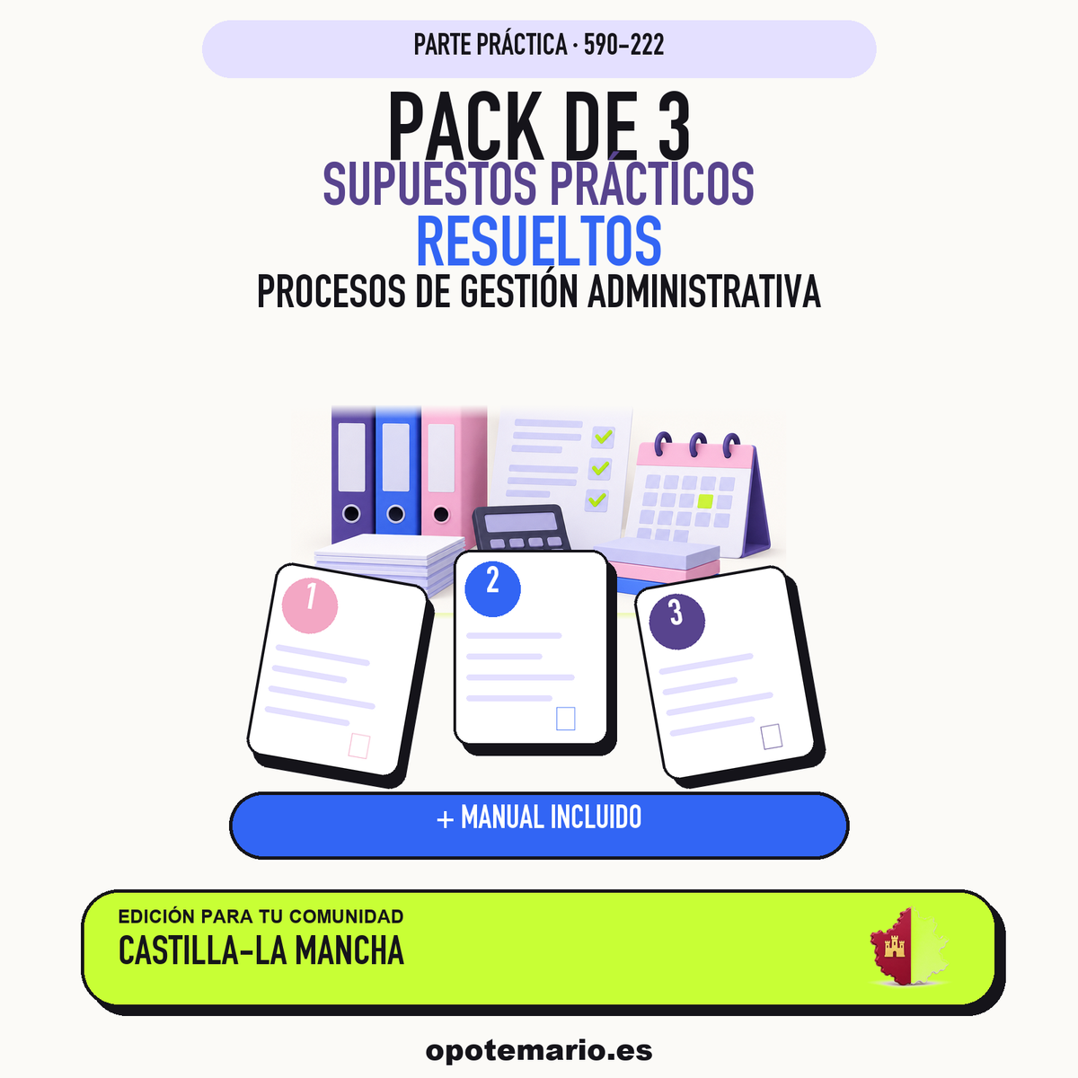 Pack de 3 supuestos prácticos resueltos de Procesos de Gestión Administrativa en Castilla-La Mancha. Incluye manual específico. PDF de Opotemario.
