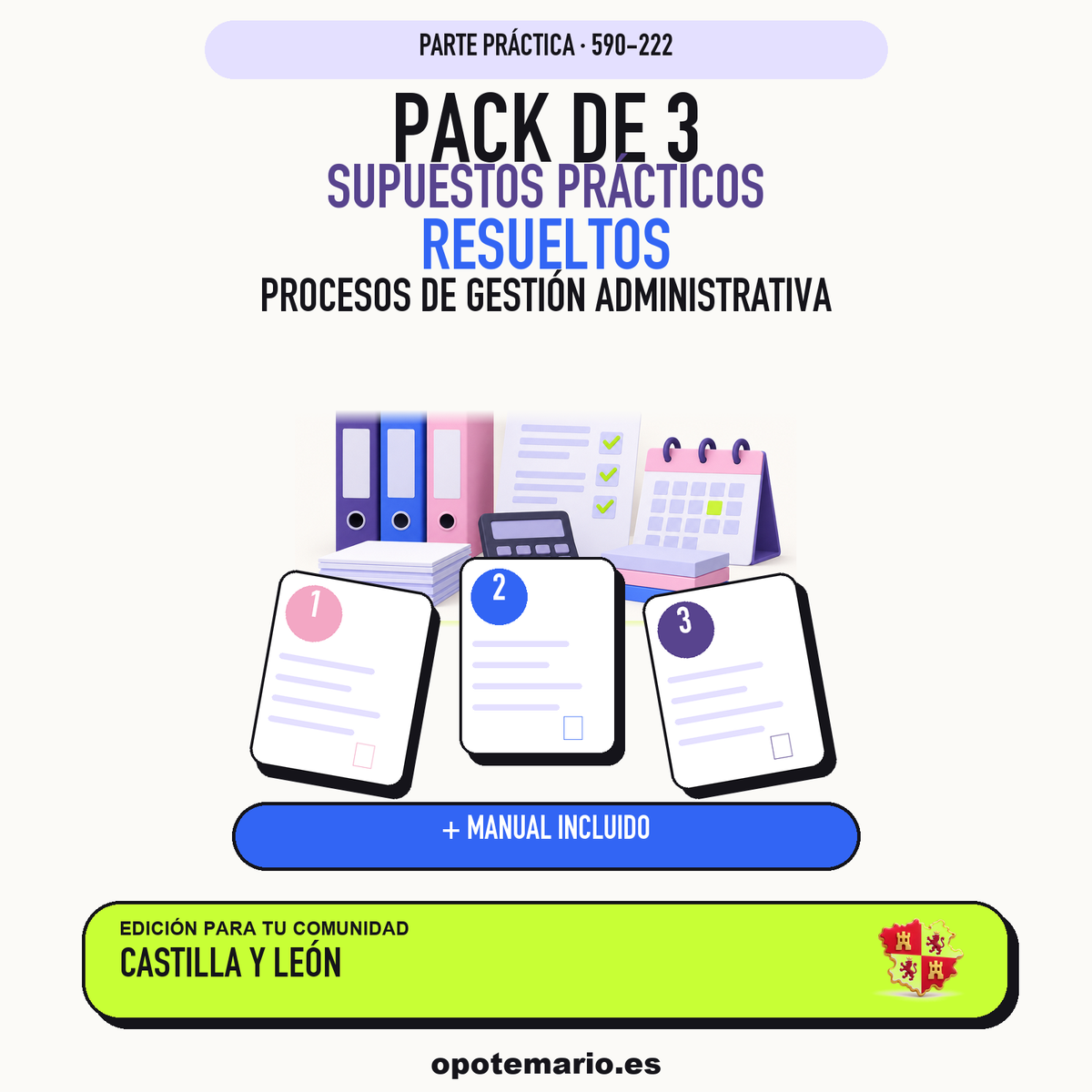 Pack de 3 supuestos prácticos resueltos de Procesos de Gestión Administrativa en Castilla y León. Incluye manual específico. PDF de Opotemario.