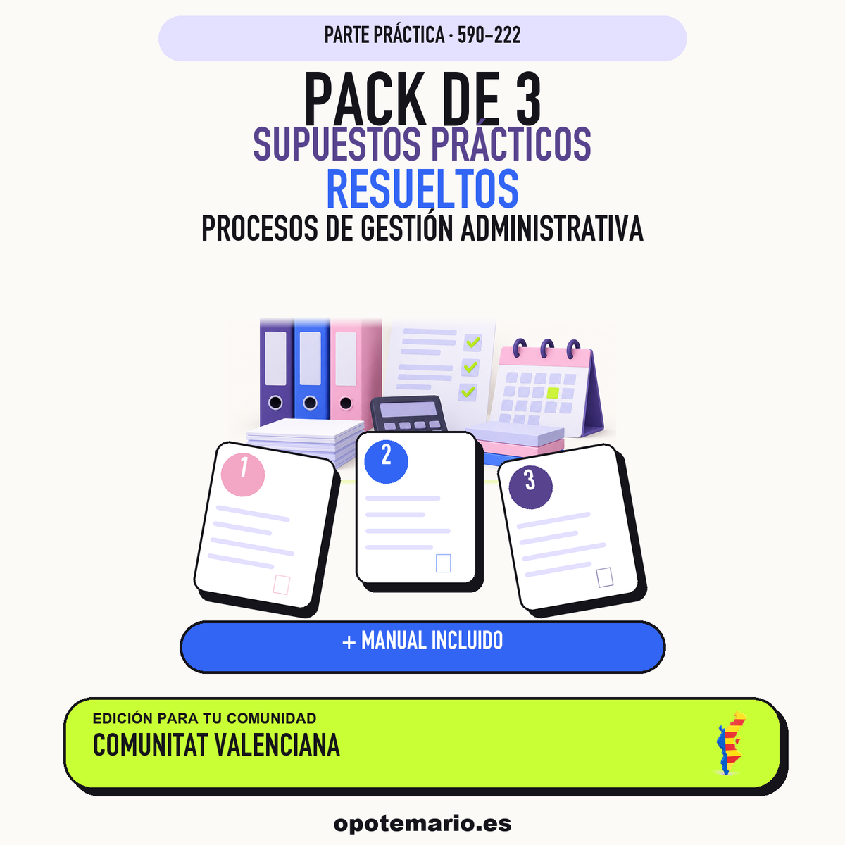 Pack de 3 supuestos prácticos resueltos de Procesos de Gestión Administrativa en Comunitat Valenciana. Incluye manual específico. PDF de Opotemario.