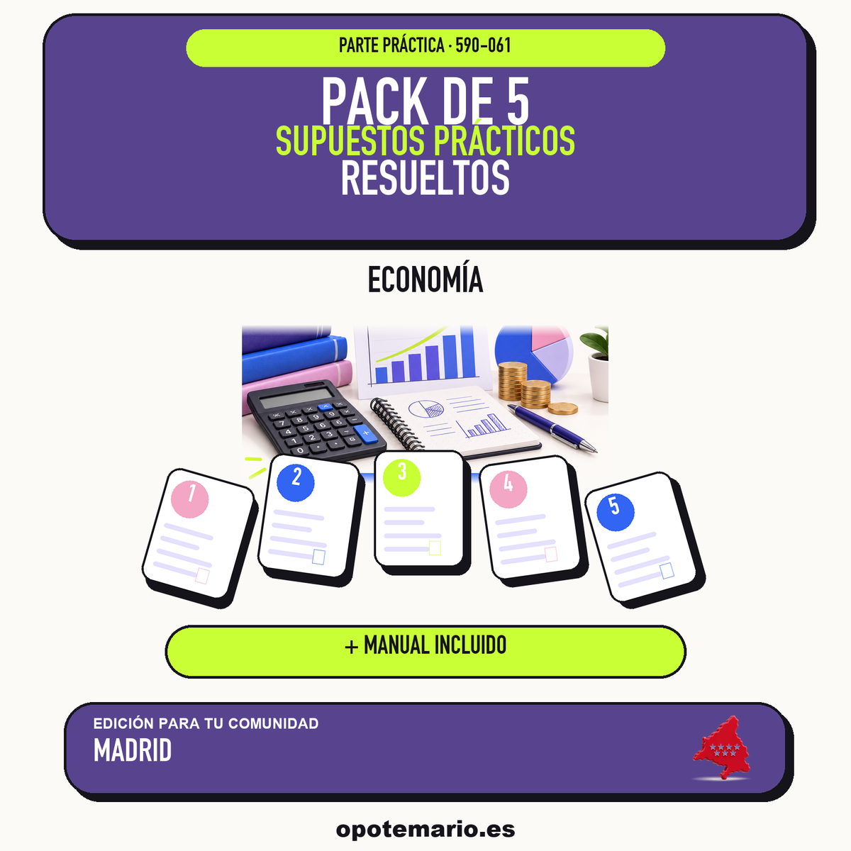 Pack de 5 supuestos prácticos resueltos de Economía en Madrid. Incluye manual específico. PDF de Opotemario.