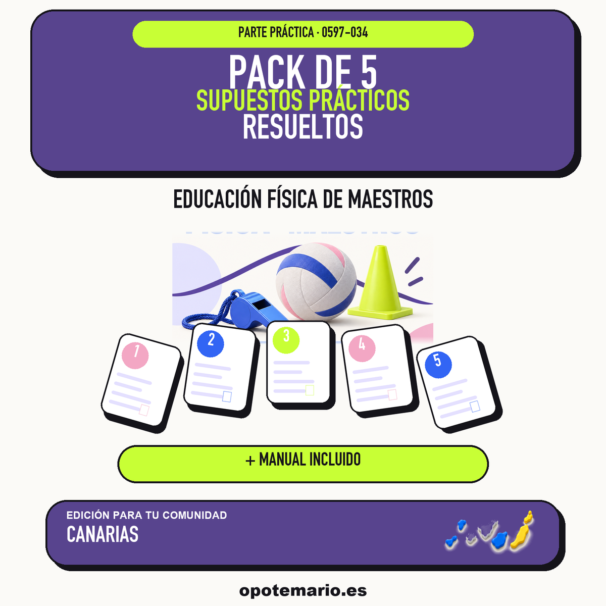 Pack de 5 supuestos prácticos resueltos de Educación Física de Maestros en Canarias. Incluye manual específico. PDF de Opotemario.