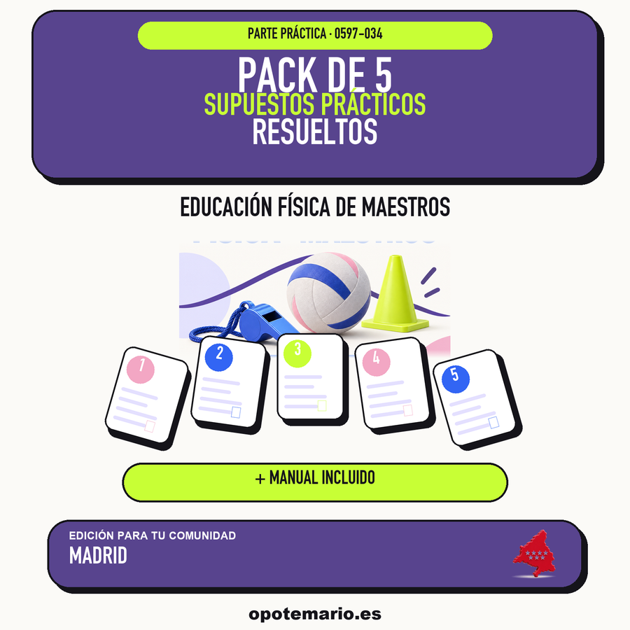 Pack de 5 supuestos prácticos resueltos de Educación Física de Maestros en Madrid. Incluye manual específico. PDF de Opotemario.