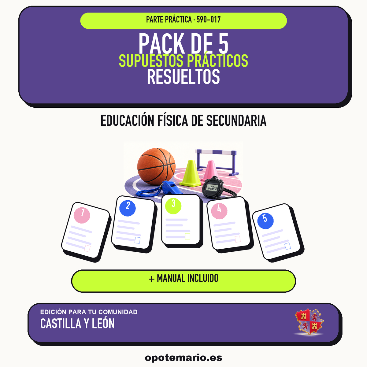 Pack de 5 supuestos prácticos resueltos de Educación Física de Secundaria en Castilla y León. Incluye manual específico. PDF de Opotemario.