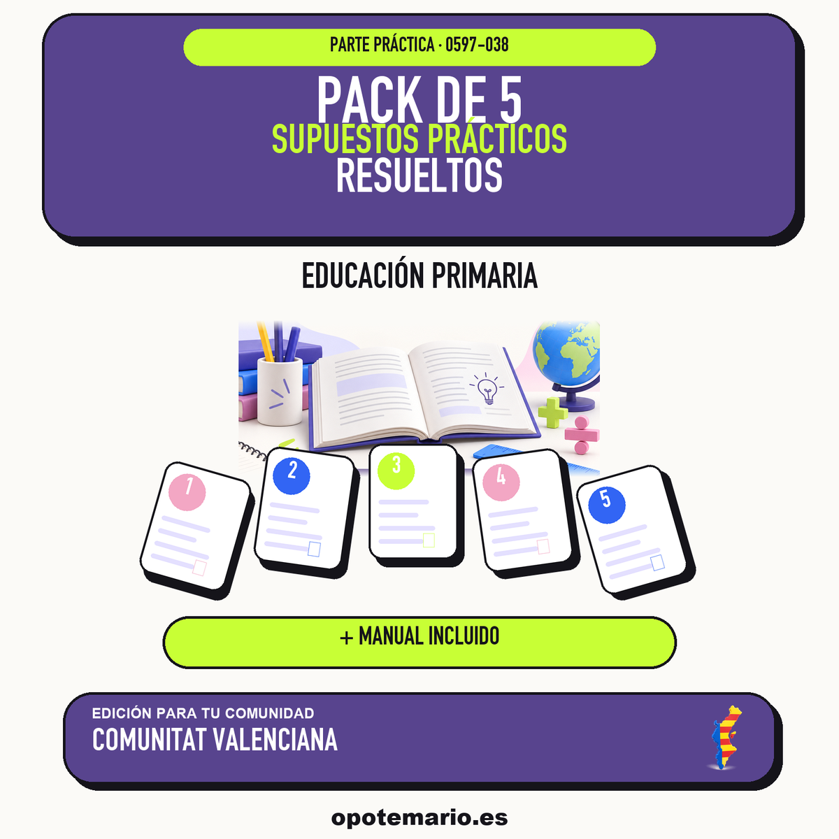 Pack de 5 supuestos prácticos resueltos de Educación Primaria en Comunitat Valenciana. Incluye manual específico. PDF de Opotemario.