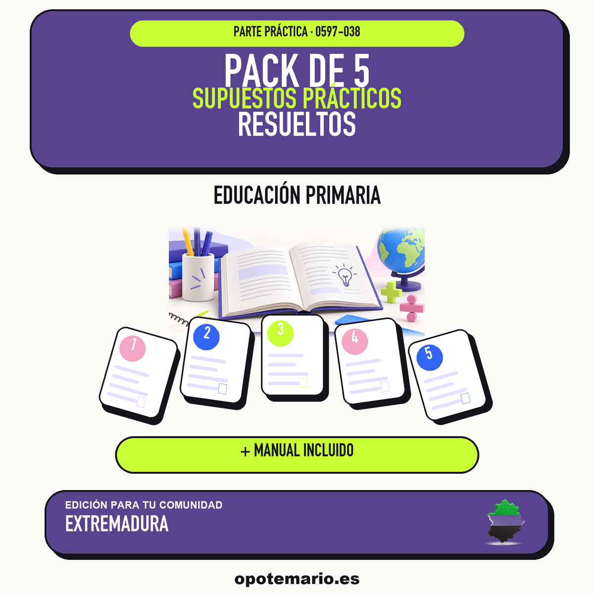 Pack de 5 supuestos prácticos resueltos de Educación Primaria en Extremadura. Incluye manual específico. PDF de Opotemario.