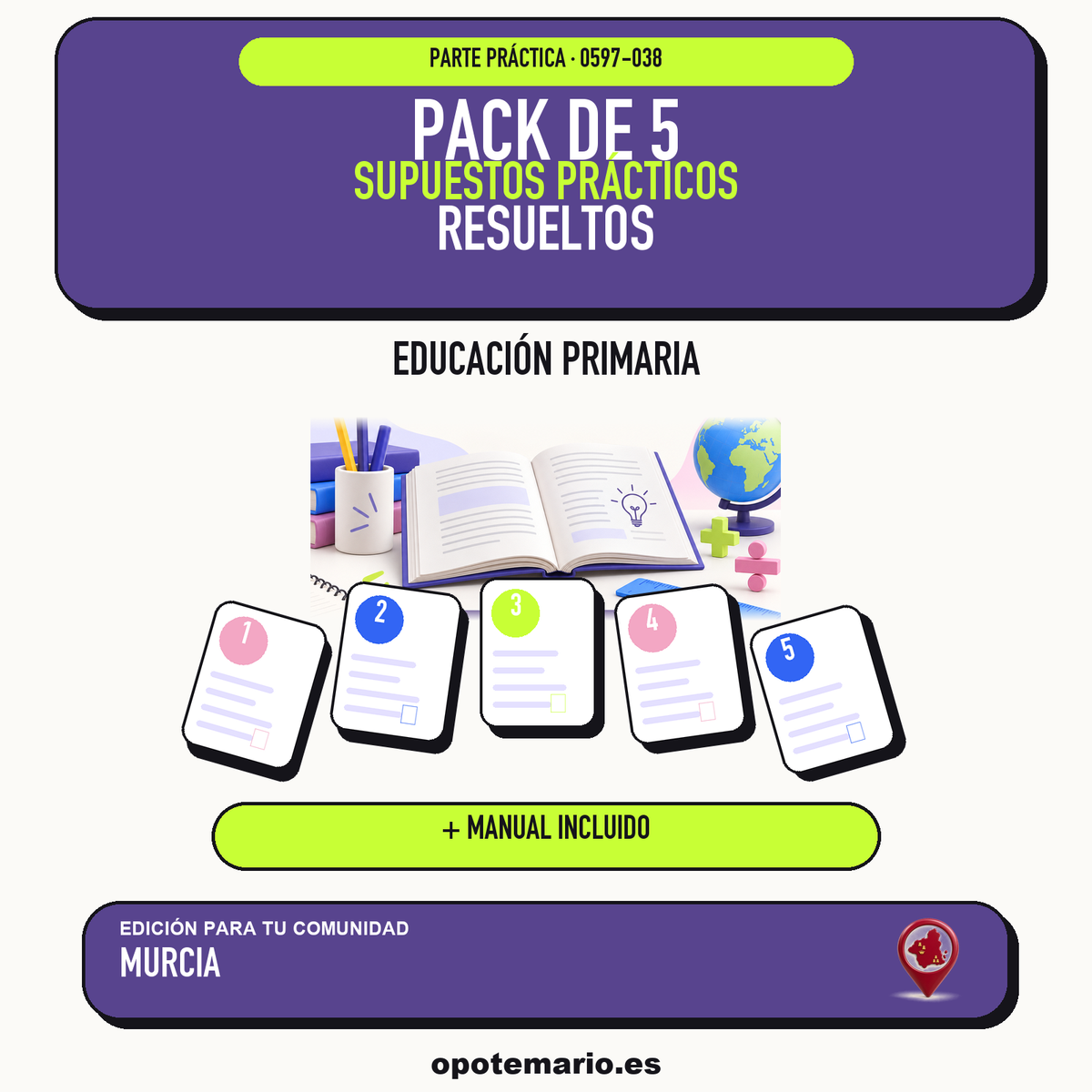 Pack de 5 supuestos prácticos resueltos de Educación Primaria en Murcia. Incluye manual específico. PDF de Opotemario.