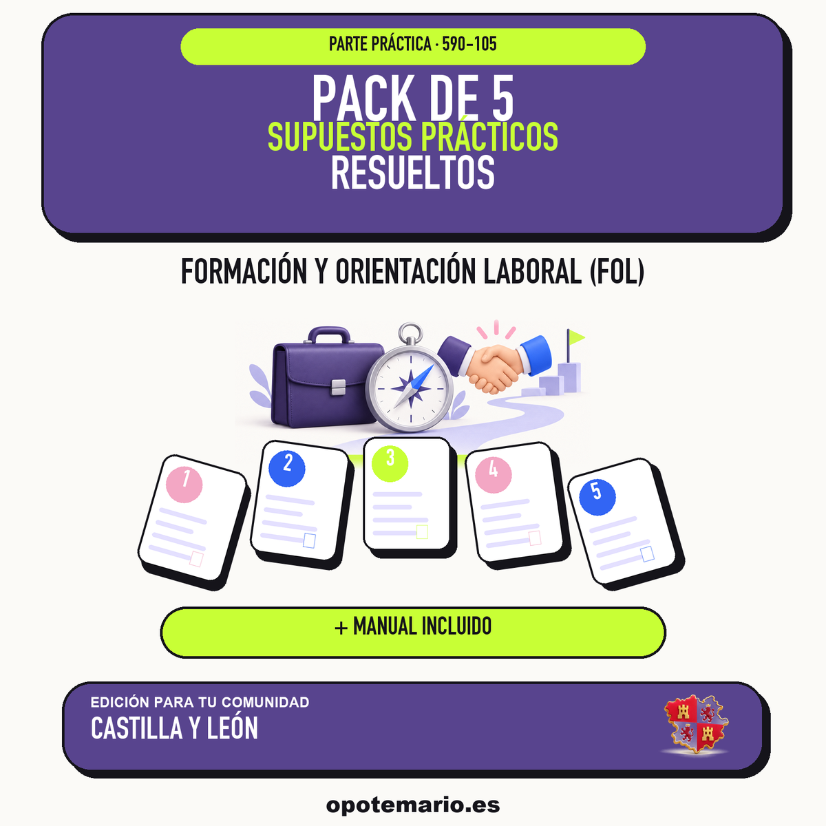 Pack de 5 supuestos prácticos resueltos de Formación y Orientación Laboral (FOL) en Castilla y León. Incluye manual específico. PDF de Opotemario.