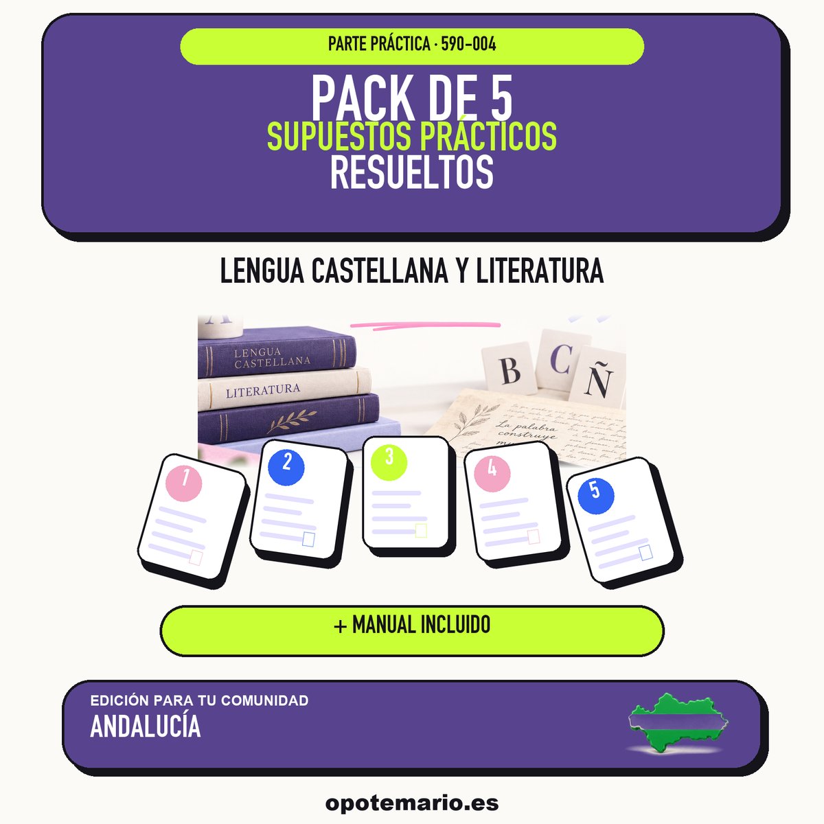 Pack de 5 supuestos prácticos resueltos de Lengua Castellana y Literatura en Andalucía. Incluye manual específico. PDF de Opotemario.