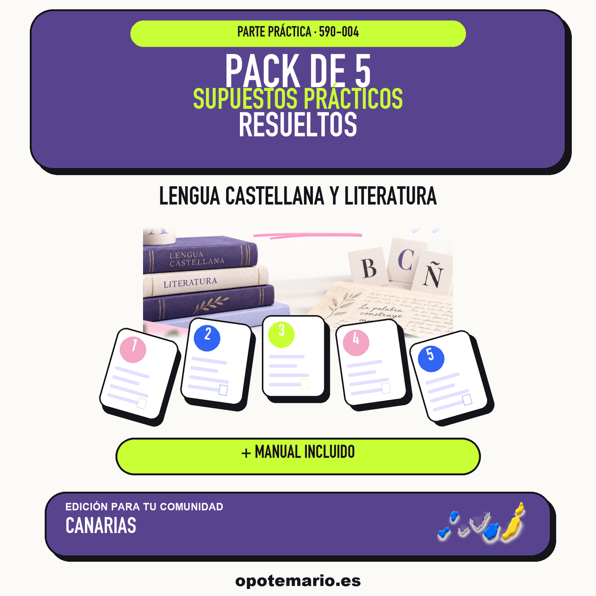 Pack de 5 supuestos prácticos resueltos de Lengua Castellana y Literatura en Canarias. Incluye manual específico. PDF de Opotemario.