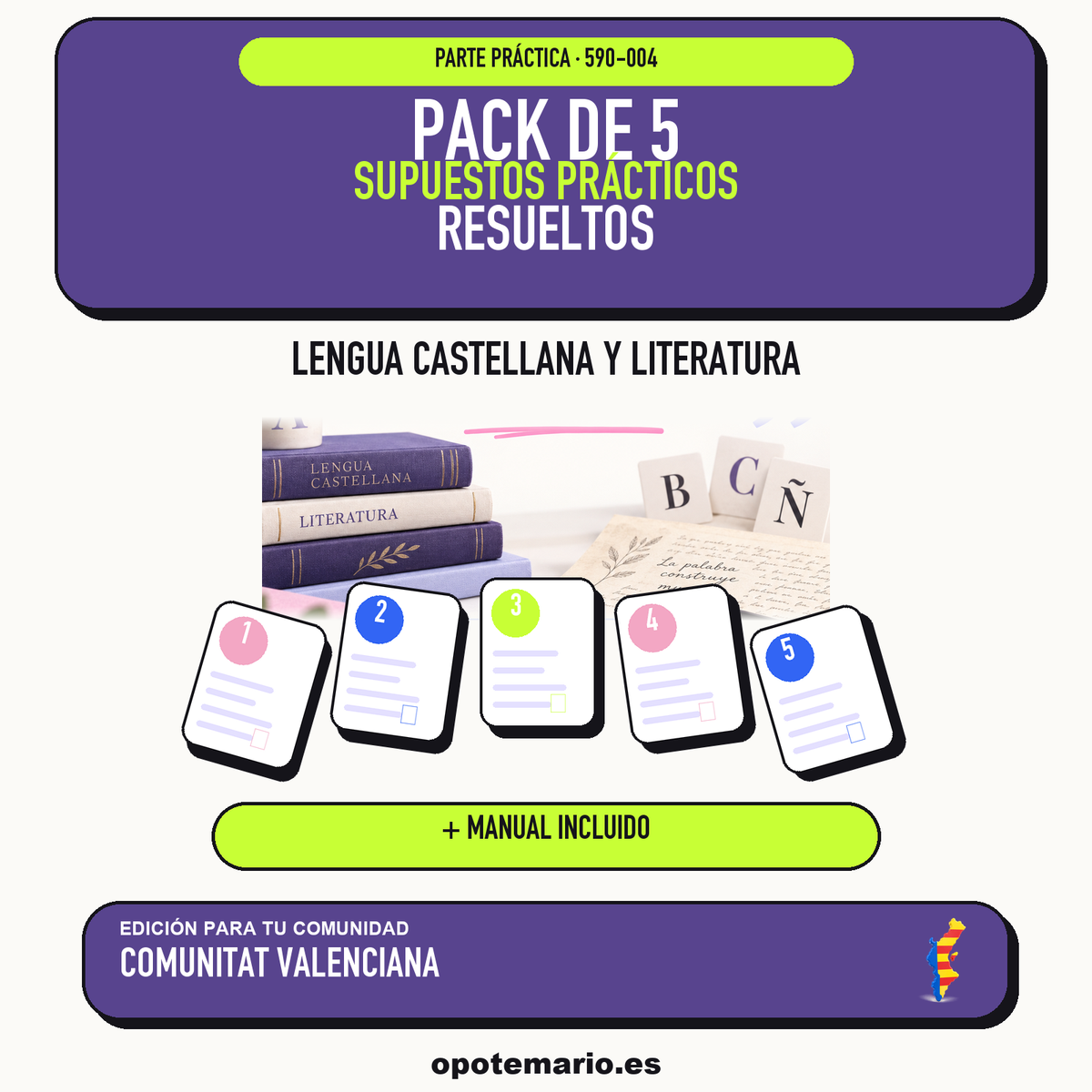 Pack de 5 supuestos prácticos resueltos de Lengua Castellana y Literatura en Comunitat Valenciana. Incluye manual específico. PDF de Opotemario.