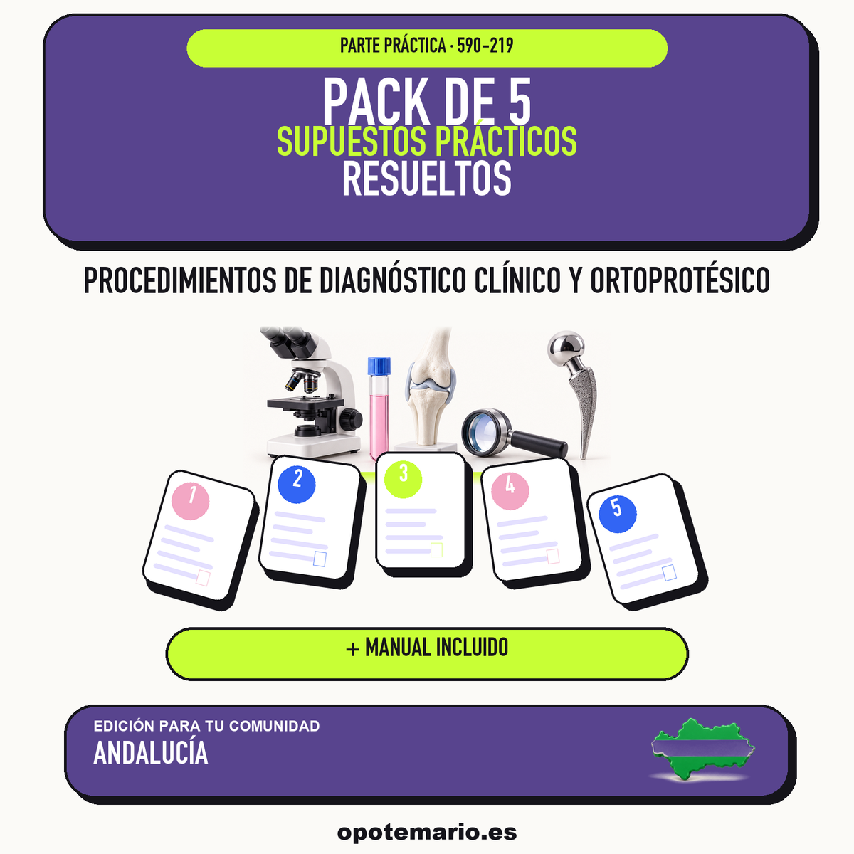 Pack de 5 supuestos prácticos resueltos de Procedimientos de Diagnóstico Clínico y Ortoprotésico en Andalucía. Incluye manual específico. PDF de Opotemario.