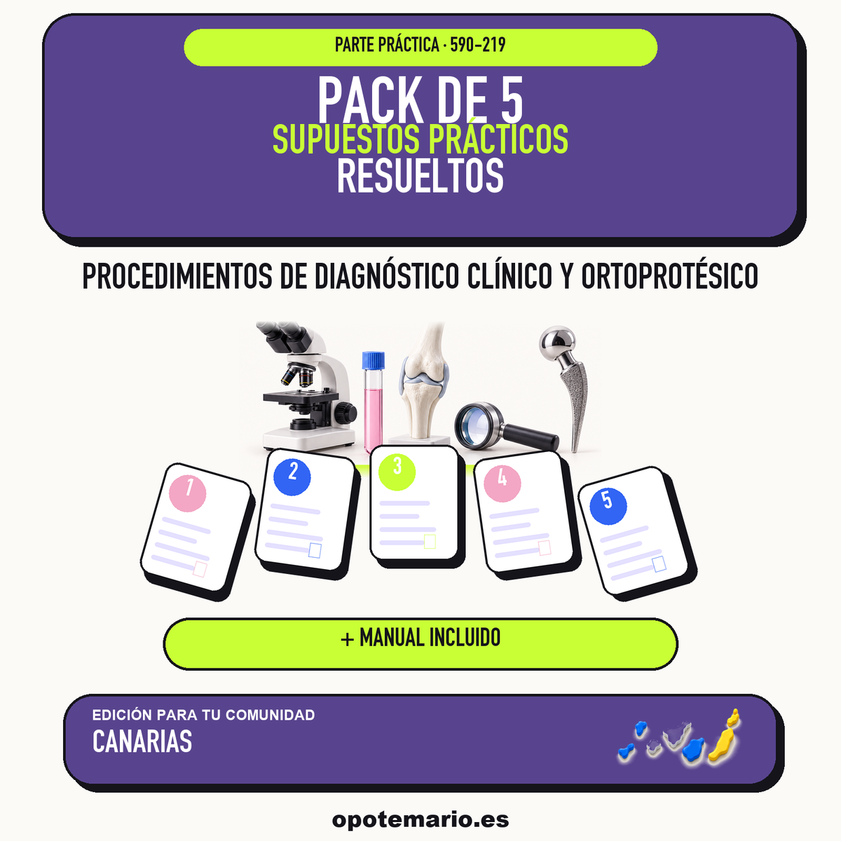 Pack de 5 supuestos prácticos resueltos de Procedimientos de Diagnóstico Clínico y Ortoprotésico en Canarias. Incluye manual específico. PDF de Opotemario.