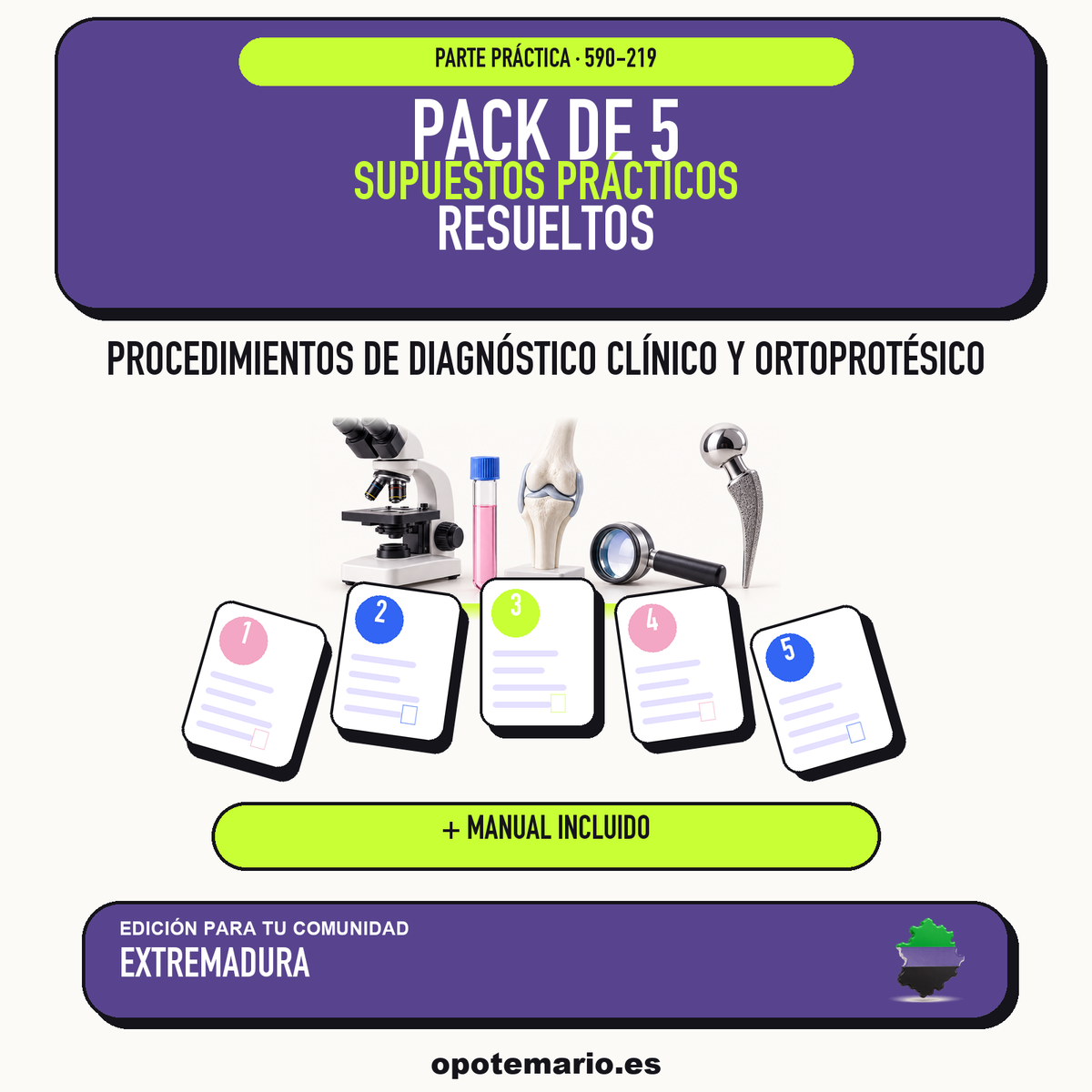 Pack de 5 supuestos prácticos resueltos de Procedimientos de Diagnóstico Clínico y Ortoprotésico en Extremadura. Incluye manual específico. PDF de Opotemario.