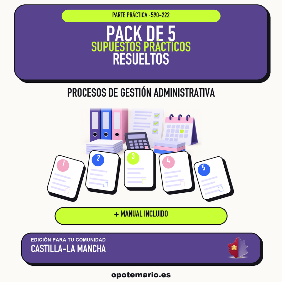 Pack de 5 supuestos prácticos resueltos de Procesos de Gestión Administrativa en Castilla-La Mancha. Incluye manual específico. PDF de Opotemario.