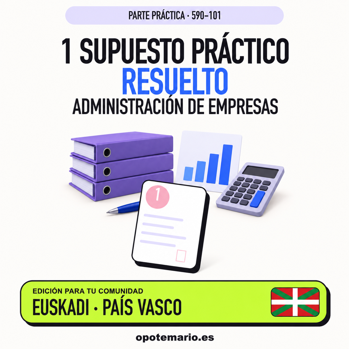 Supuesto práctico resuelto de Administración de Empresas en Euskadi
