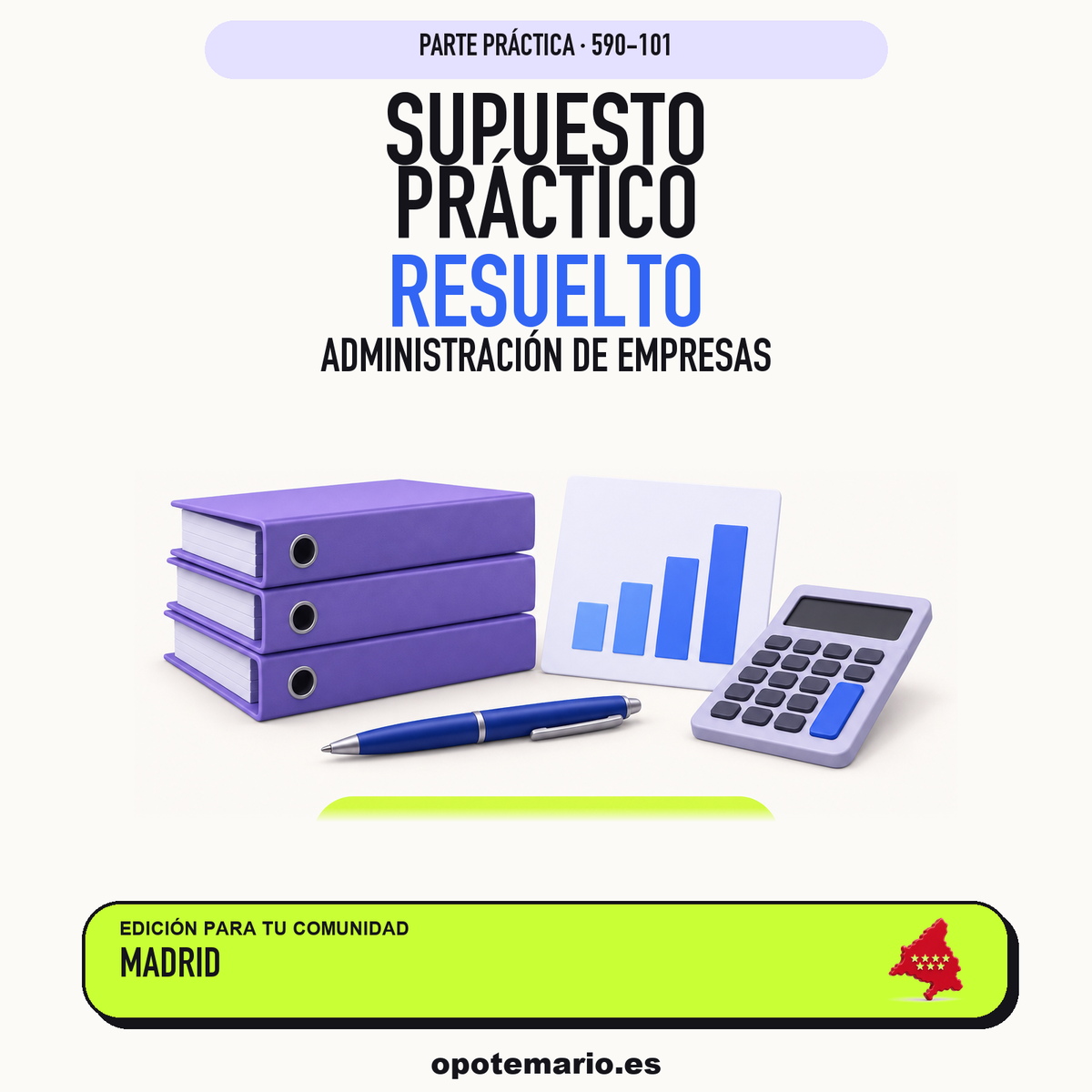 Supuestos prácticos resueltos de Administración de Empresas en Madrid. PDF de Opotemario.