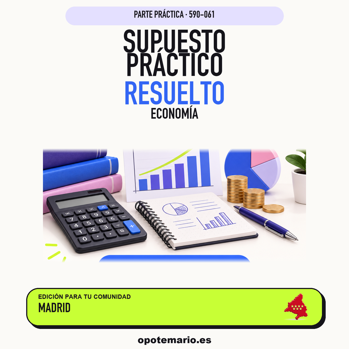 Supuestos prácticos resueltos de Economía en Madrid. PDF de Opotemario.