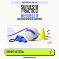 Supuestos prácticos resueltos de Educación Física de Maestros en Comunitat Valenciana. PDF de Opotemario.