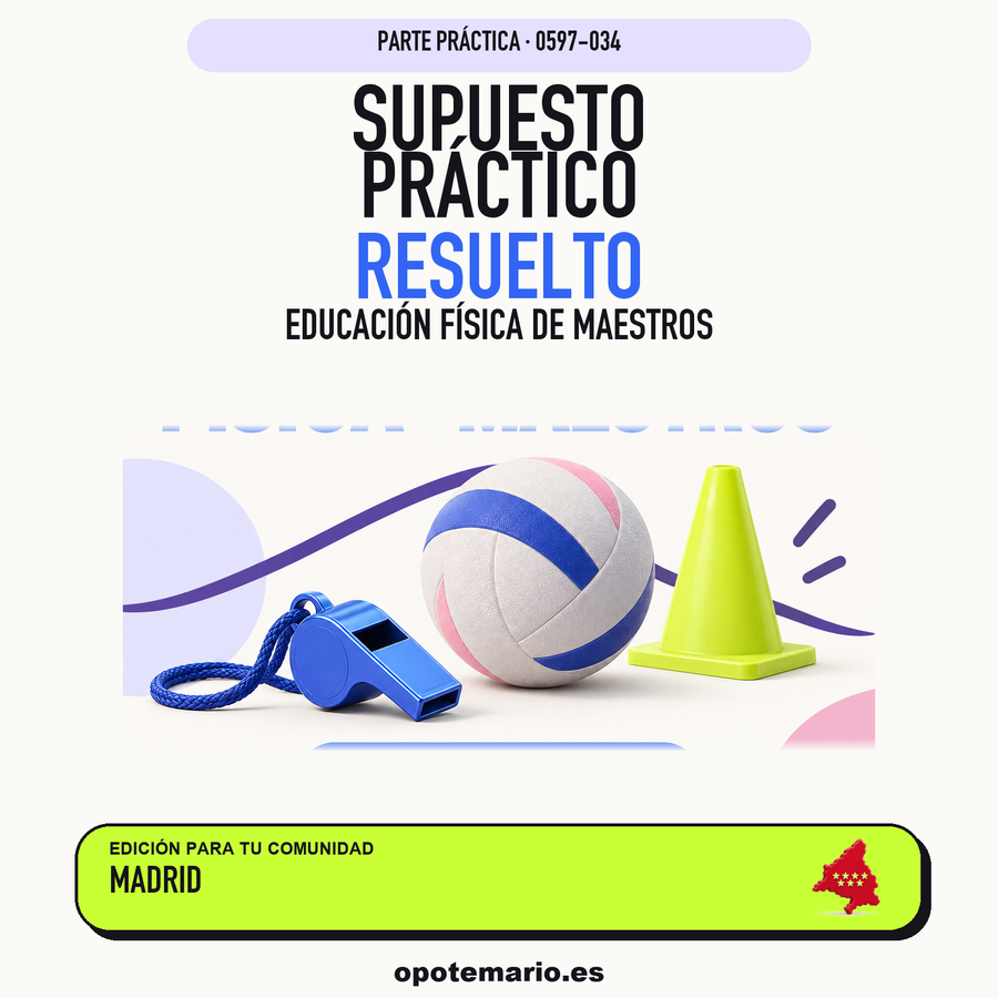 Supuestos prácticos resueltos de Educación Física de Maestros en Madrid. PDF de Opotemario.