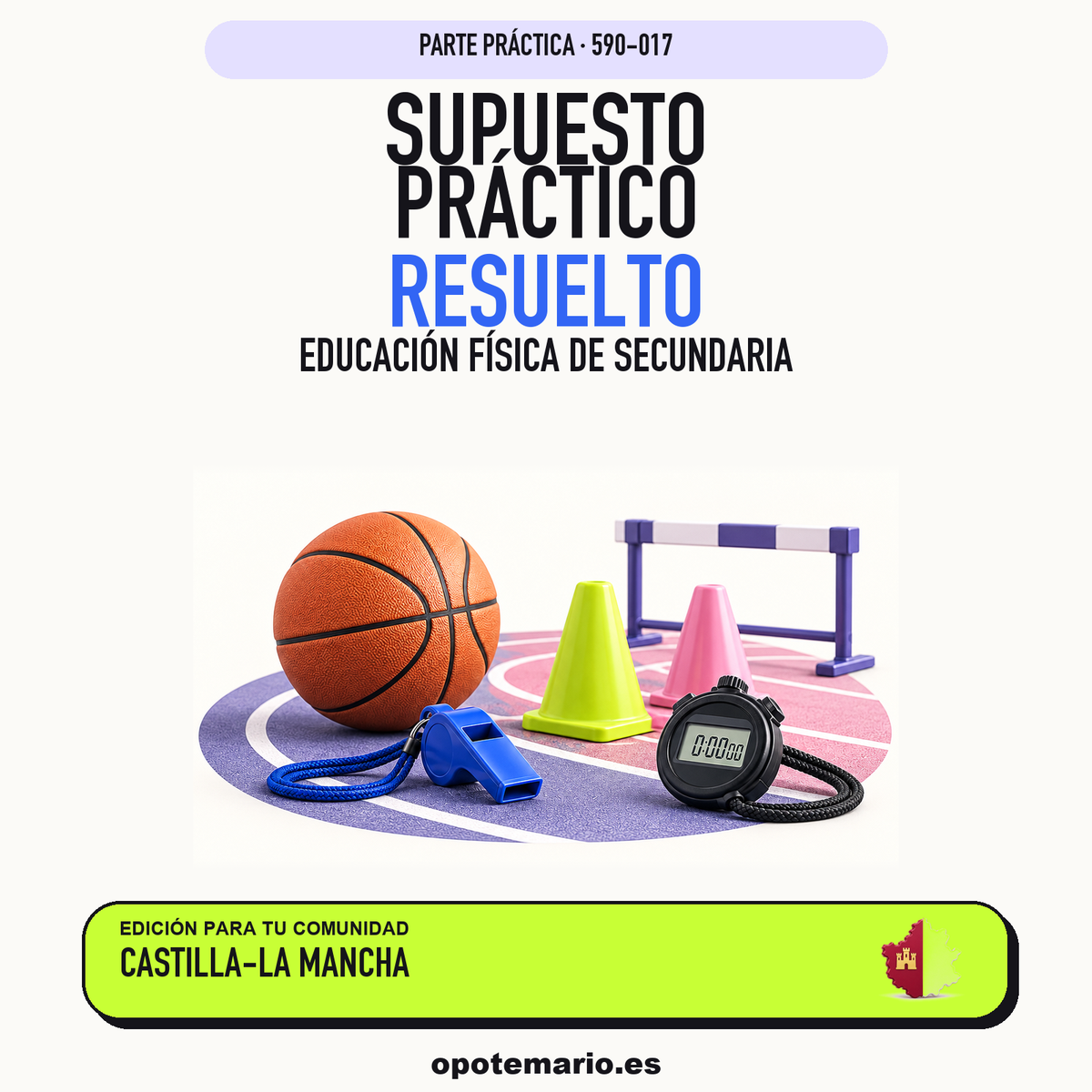 Supuestos prácticos resueltos de Educación Física de Secundaria en Castilla-La Mancha. PDF de Opotemario.