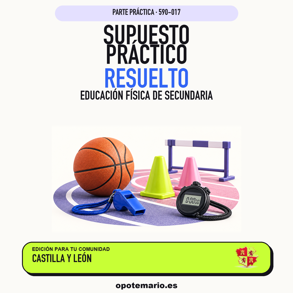 Supuestos prácticos resueltos de Educación Física de Secundaria en Castilla y León. PDF de Opotemario.