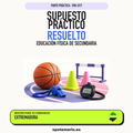 Supuestos prácticos resueltos de Educación Física de Secundaria en Extremadura. PDF de Opotemario.