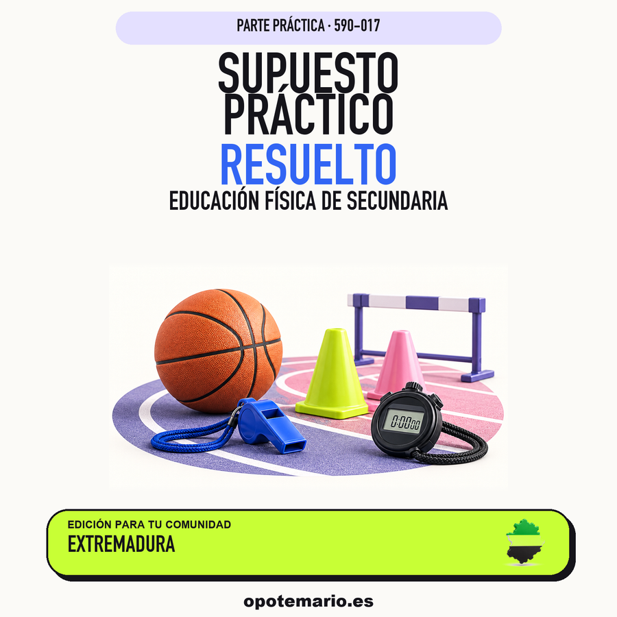 Supuestos prácticos resueltos de Educación Física de Secundaria en Extremadura. PDF de Opotemario.
