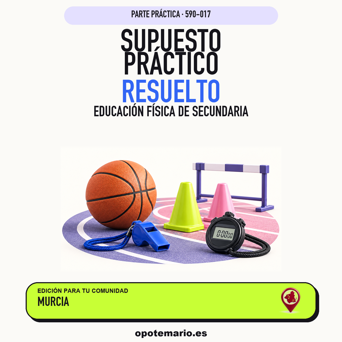 Supuestos prácticos resueltos de Educación Física de Secundaria en Murcia. PDF de Opotemario.