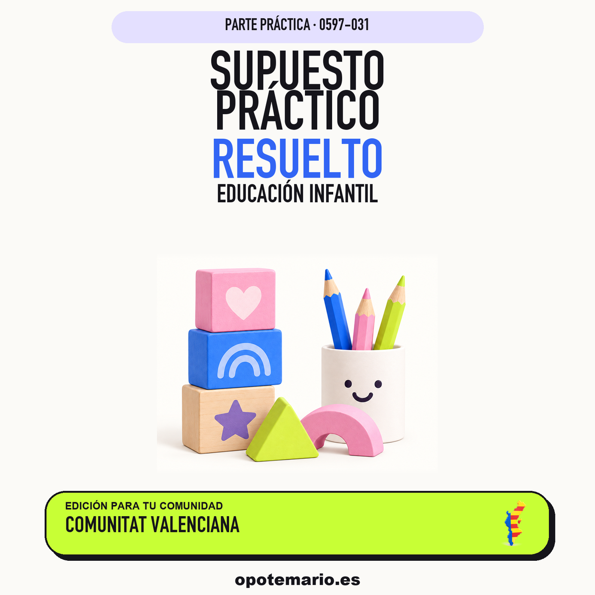 Supuestos prácticos resueltos de Educación Infantil en Comunitat Valenciana. PDF de Opotemario.
