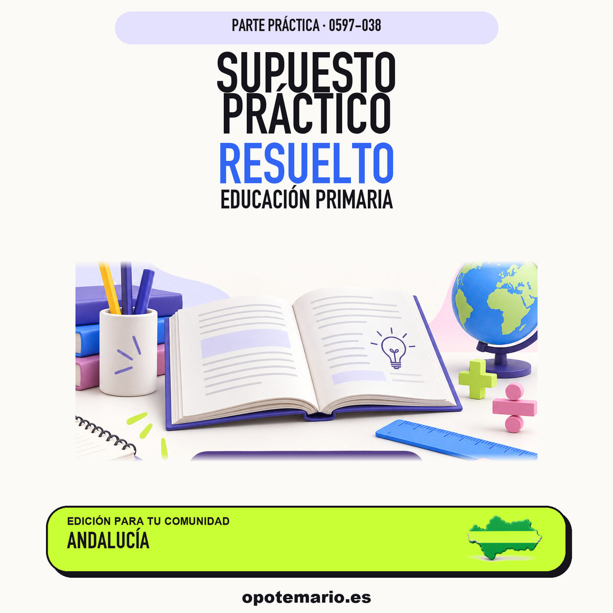 Supuestos prácticos resueltos de Educación Primaria en Andalucía. PDF de Opotemario.