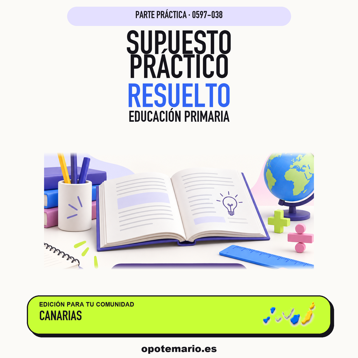Supuestos prácticos resueltos de Educación Primaria en Canarias. PDF de Opotemario.