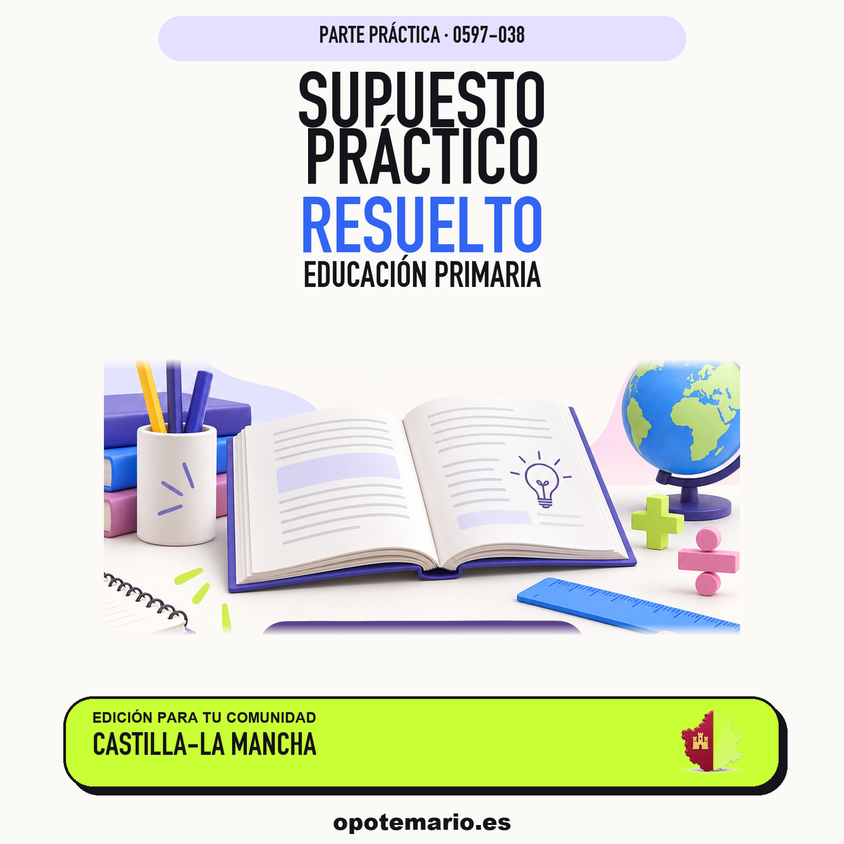 Supuestos prácticos resueltos de Educación Primaria en Castilla-La Mancha. PDF de Opotemario.