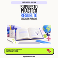 Supuestos prácticos resueltos de Educación Primaria en Castilla y León. PDF de Opotemario.