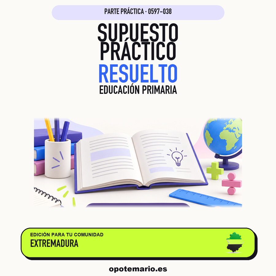 Supuestos prácticos resueltos de Educación Primaria en Extremadura. PDF de Opotemario.